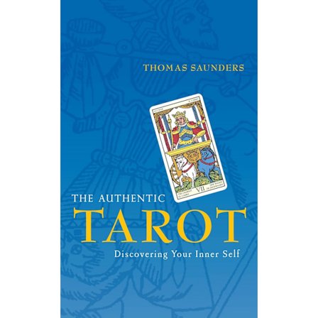 Authentic tarot: discovering your inner self 9781905857159