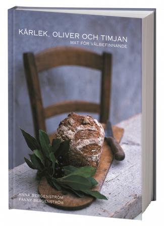 Kärlek, oliver och timjan - Bok av Anna Bergenström - Kartonnage
