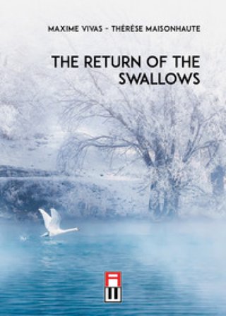 The return of the swallows Maxime Vivas