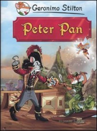 Peter Pan di James Barrie Geronimo Stilton