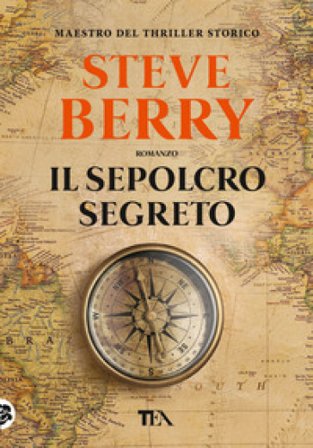 Il sepolcro segreto Steve Berry