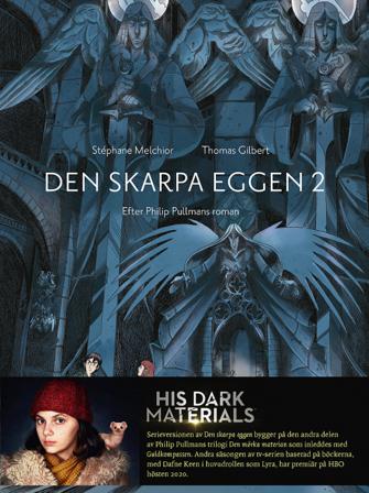 Den skarpa eggen. 2 - Bok av Stéphan Melchior - Inbunden