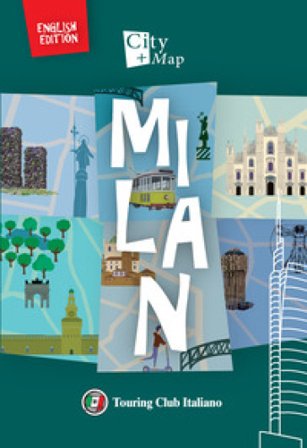 Milan. Con Carta geografica ripiegata