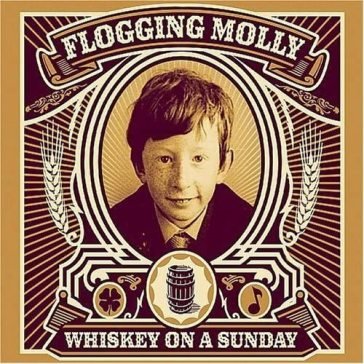 Whiskey on a sunday Molly Flogging