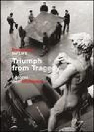 Triumph from Tragedy-I giorni dell'alluvione David Lees