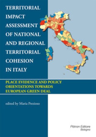 Territorial impact assessment of national and regional territorial cohesion in Italy Maria Prezioso