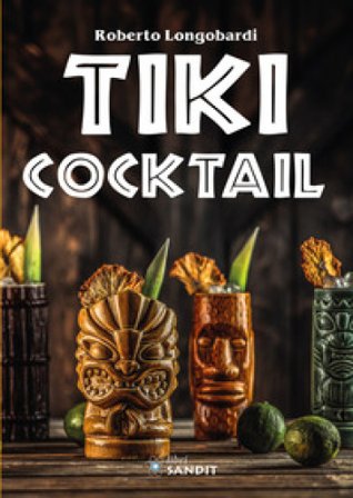 Tiki cocktail Roberto Longobardi