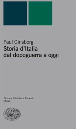 Storia d'Italia dal dopoguerra a oggi Paul Ginsborg