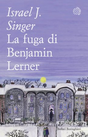 La fuga di Benjamin Lerner Israel Joshua Singer
