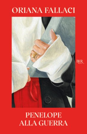 Penelope alla guerra Oriana Fallaci