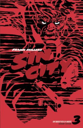Un abbuffata di morte. Sin city. Ediz. variant. Vol. 3 Frank Miller