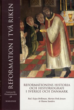 Reformation i två riken - Bok av Morten Fink-Jensen, Hanne Sanders, m.fl. - Inbunden