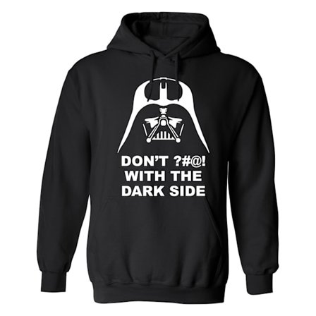 Darth Vader Dont Fuck With The Dark Side - Hoodie / Tröja -