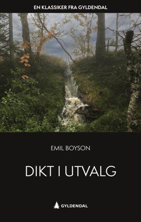 Dikt i utvalg - Bok av Emil Boyson - Pocket