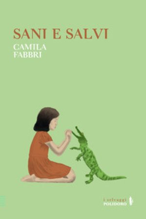 Sani e salvi Camila Fabbri