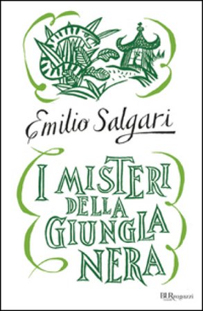 I misteri della giungla nera Emilio Salgari