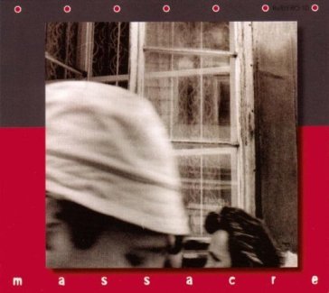 Killing time Massacre