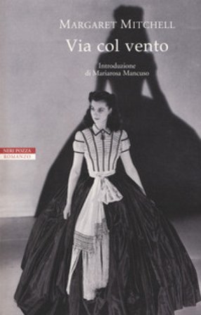 Via col vento Margaret Mitchell