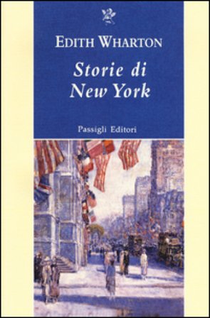 Storie di New York Edith Wharton