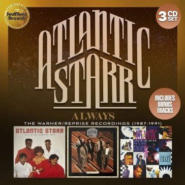 Always: the warner-reprise recordings (1 ATLANTIC STARR