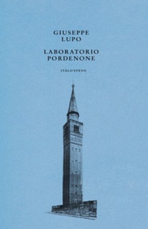 Laboratorio Pordenone Giuseppe Lupo