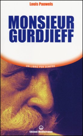 Monsieur Gurdjieff Louis Pauwels