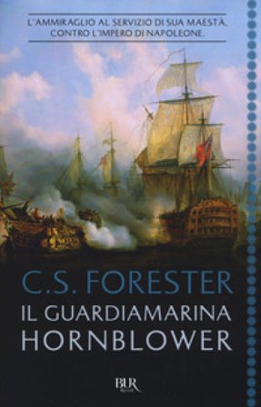 Il guardiamarina Hornblower Cecil Scott Forester