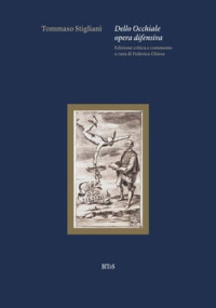 Dello Occhiale opera difensiva. Ediz. critica Tommaso Stigliani