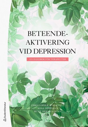 Beteendeaktivering vid depression - En handbok för terapeuter