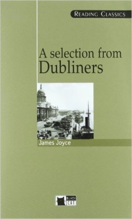 A selection from Dubliners. Con CD Audio James Joyce