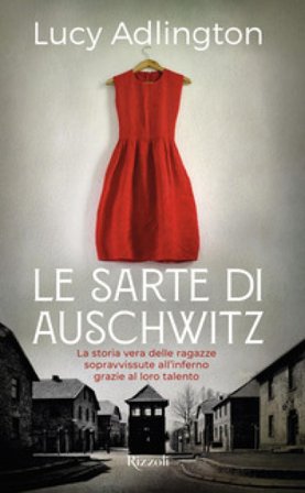 Le sarte di Auschwitz Lucy Adlington
