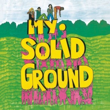 My solid ground MY SOLID GROUND