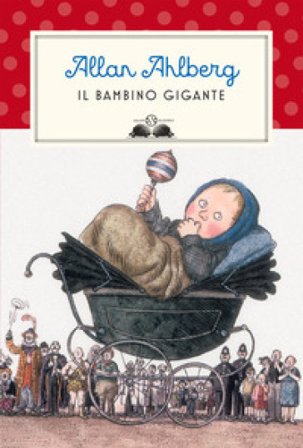 Il bambino gigante Allan Ahlberg