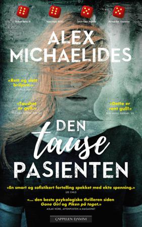 Den tause pasienten - Bok av Alex Michaelides - Hardback