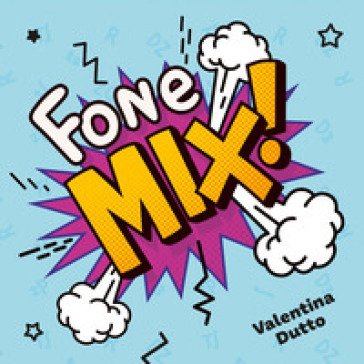 Fonemix! Valentina Dutto
