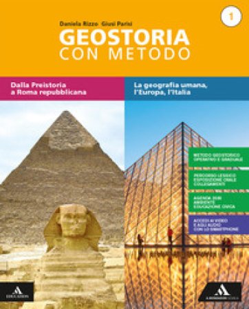 Geostoria con metodo. Con Atlante ed Educazione civica. Per il biennio dei Licei. Con e-book. Con espansione online. Vol. 1 Giusi Parisi