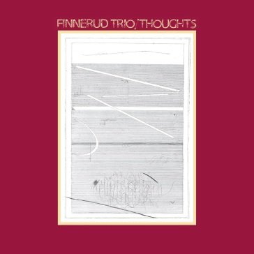 Thoughts FINNERUD TRIO