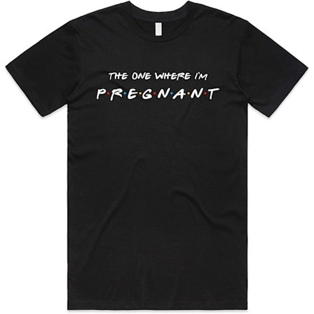 Den där jag är gravid Bästa vänner Ny mamma Graviditet Rolig mammapresent T-shirt