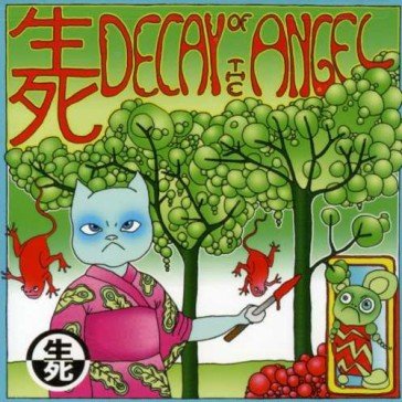 Decay of the angel Decay Of The Angel