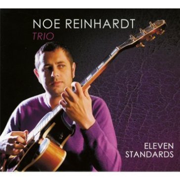 Eleven standards NOE -TRIO- REINHARDT