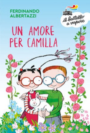 Un amore per Camilla. Ediz. a colori Ferdinando Albertazzi