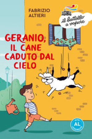 Geranio, il cane caduto dal cielo. Ediz. ad alta leggibilità Fabrizio Altieri