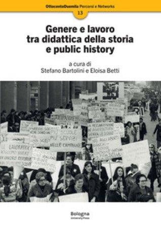 Genere e lavoro tra didattica della storia e public history