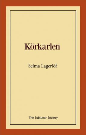 Körkarlen - Bok av Selma Lagerlöf - Häfte