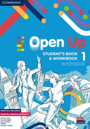 Open up. Level 1. Student's Book-Workbook. Per la Scuola media. Con e-book. Con espansione online Clare Kennedy