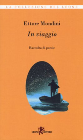 In viaggio Ettore Mondini
