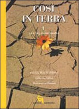 Così in terra. Per la Scuola media. Vol. 1 Patrizio Rota Scalabrini