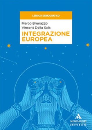 Integrazione europea Marco Brunazzo