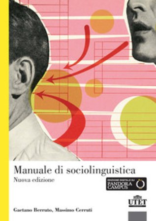 Manuale di sociolinguistica. Nuova ediz. Con espansione online Gaetano Berruto
