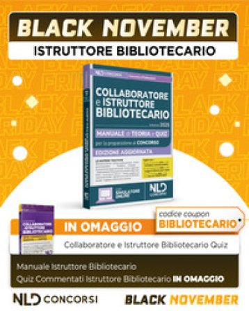 Concorsi collaboratore e istruttore bibliotecario. Manuale di teoria e quiz per tutte le prove 2025. Con simulatore online